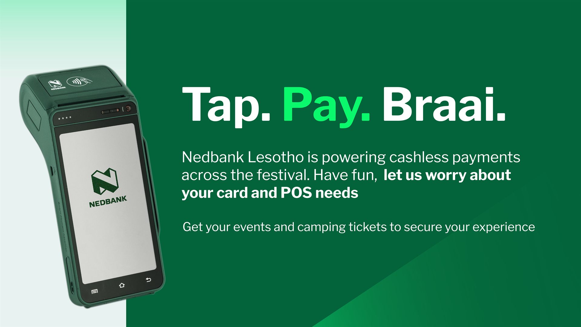 Nedbank Lesotho - Tap. Pay. Braai. Cashless payments across the festival